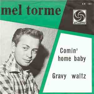 Mel Tormé - Comin' Home Baby