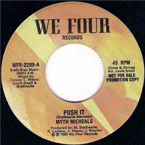 Myth Micheals - Push It / Wash My Love Away