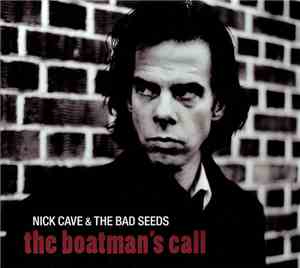 Nick Cave & The Bad Seeds - The Boatman's Call