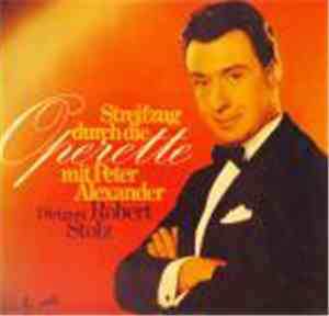 Peter Alexander - Streifzug Durch Die Operette