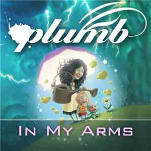 Plumb - In My Arms