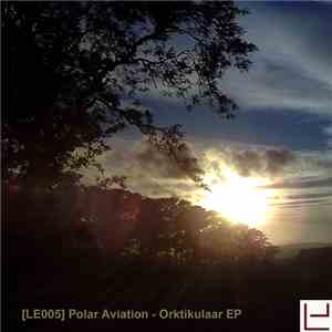 Polar Aviation - Orktikulaar EP