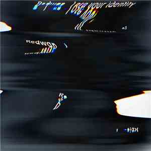Redwan - Lose your identity