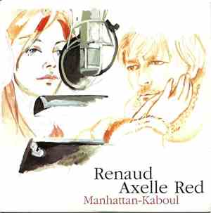 Renaud / Axelle Red - Manhattan-Kaboul