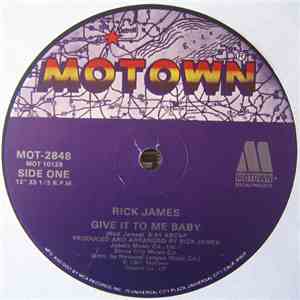 Rick James / Mary Jane Girls - Give It To Me Baby / Candy Man