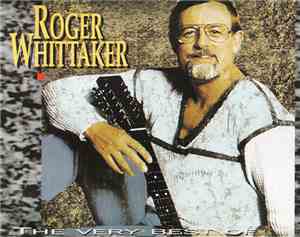Roger Whittaker - The Very Best Of