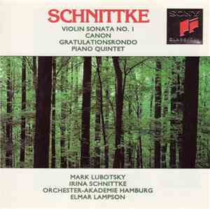 Schnittke, Mark Lubotsky, Irina Schnittke, Orchester-Akademie Hamburg, Elma ...