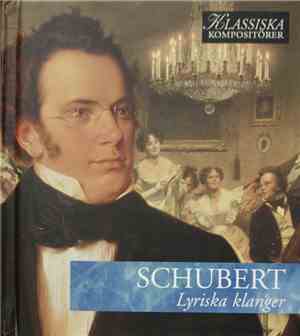 Schubert - Lyriska Klanger