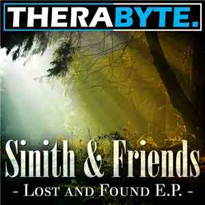 Sinith & Friends - Lost & Found E.P.