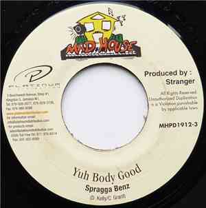 Spragga Benz - Yuh Body Good