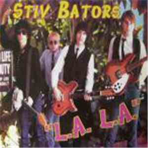 Stiv Bators - L.A. L.A.