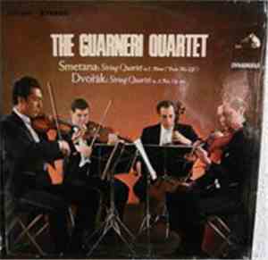 The Guarneri Quartet - Smetana / Dvořák - String Quartet In E Minor (