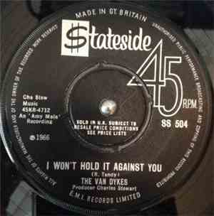 The Van Dykes - I Won't Hold It Against You / No Man Is An Island
