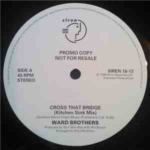 The Ward Brothers - Cross That Bridge (Promo)