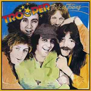 Trooper  - Thick As Thieves