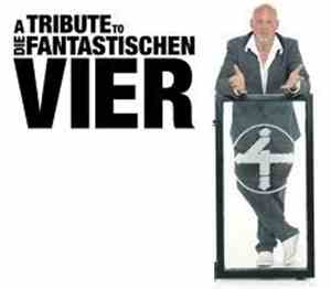 Various - A Tribute To Die Fantastischen Vier