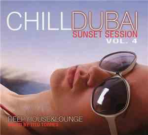 Various - Chill Dubai Sunset Session Vol. 4