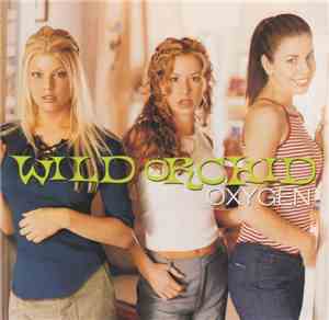 Wild Orchid - Oxygen