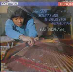Yuji Takahashi - John Cage Sonatas And Interludes For Prepared Piano