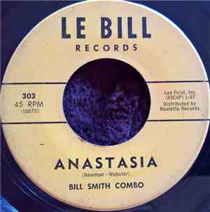 Bill Smith Combo - Tough / Anastasia