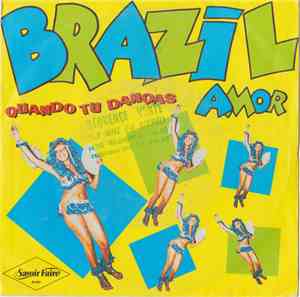 Brazil Amor - Quando Tu Danças