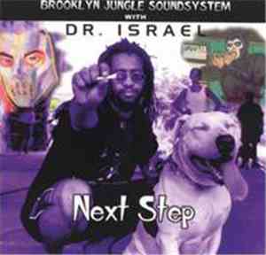 Brooklyn Jungle Soundsystem with Dr. Israel - Next Step