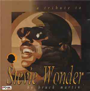 Bruck Martin - A Tribute To Stevie Wonder By Bruck Martin