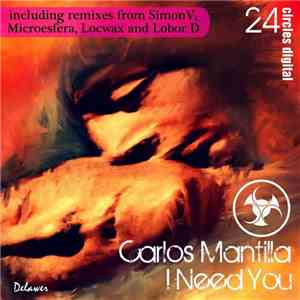 Carlos Mantilla - I Need You