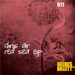 Chris Air - Red Sea EP