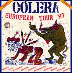 Cólera - European Tour '87
