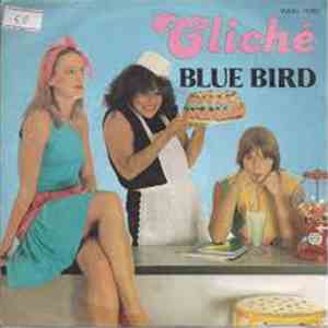 Cliché  - Blue Bird