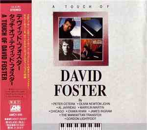 David Foster - A Touch Of David Foster