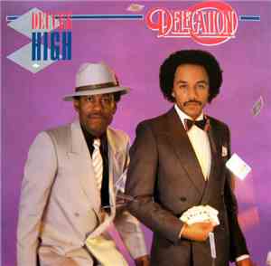 Delegation - Deuces High