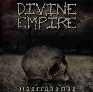 Divine Empire - Nostradamus