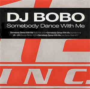 DJ BoBo - Somebody Dance With Me