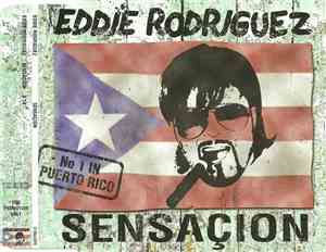 Eddie Rodriguez  - Sensaçion