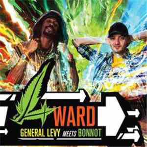 General Levy Meets Bonnot - 4ward