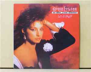 Gloria Estefan And Miami Sound Machine - Let It Loose