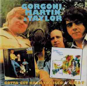 Gorgoni, Martin & Taylor - Gotta Get Back To Cisco / G,M&T