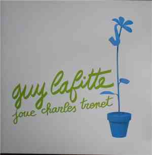 Guy Lafitte - Joue Charles Trenet