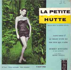 Hubert Rostaing Et Son Orchestre, Henri Crolla - La Petite Hutte (Air Du Fi ...