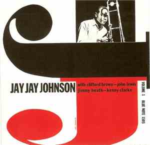 J.J. Johnson - The Eminent, Volume One