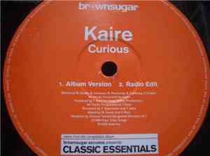 Kaire - Want Be With You / Curious