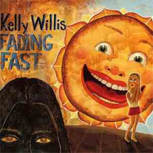 Kelly Willis - Fading Fast