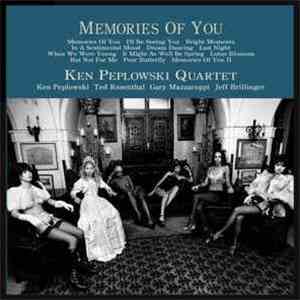 Ken Peplowski Quartet - Memories Of You