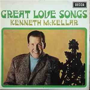 Kenneth McKellar - Great Love Songs