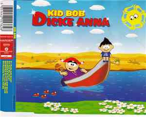 Kid Bob - Dicke Anna