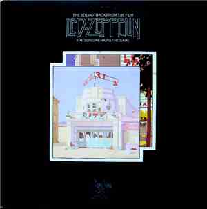 Led Zeppelin - The Soundtrack From The Film The Song Remains The Same