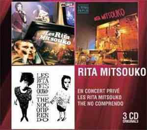 Les Rita Mitsouko - 1er Album / The No Comprendo / Acoustiques