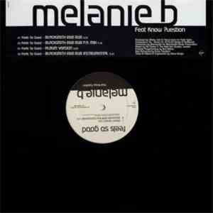 Melanie B Feat Know ?uestion - Feels So Good